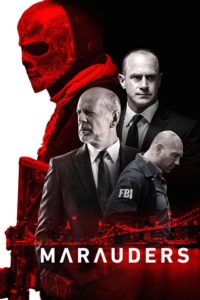 Nonton Marauders 2016