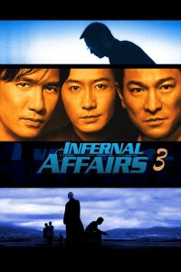 Nonton Infernal Affairs III 2003