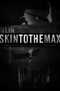 Nonton Skin to the Max: Season 1