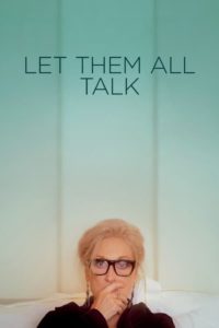 Nonton Let Them All Talk 2020