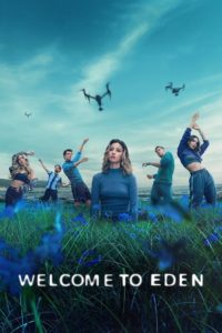 Nonton Welcome to Eden: Season 1