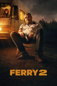 Nonton Ferry 2 2024